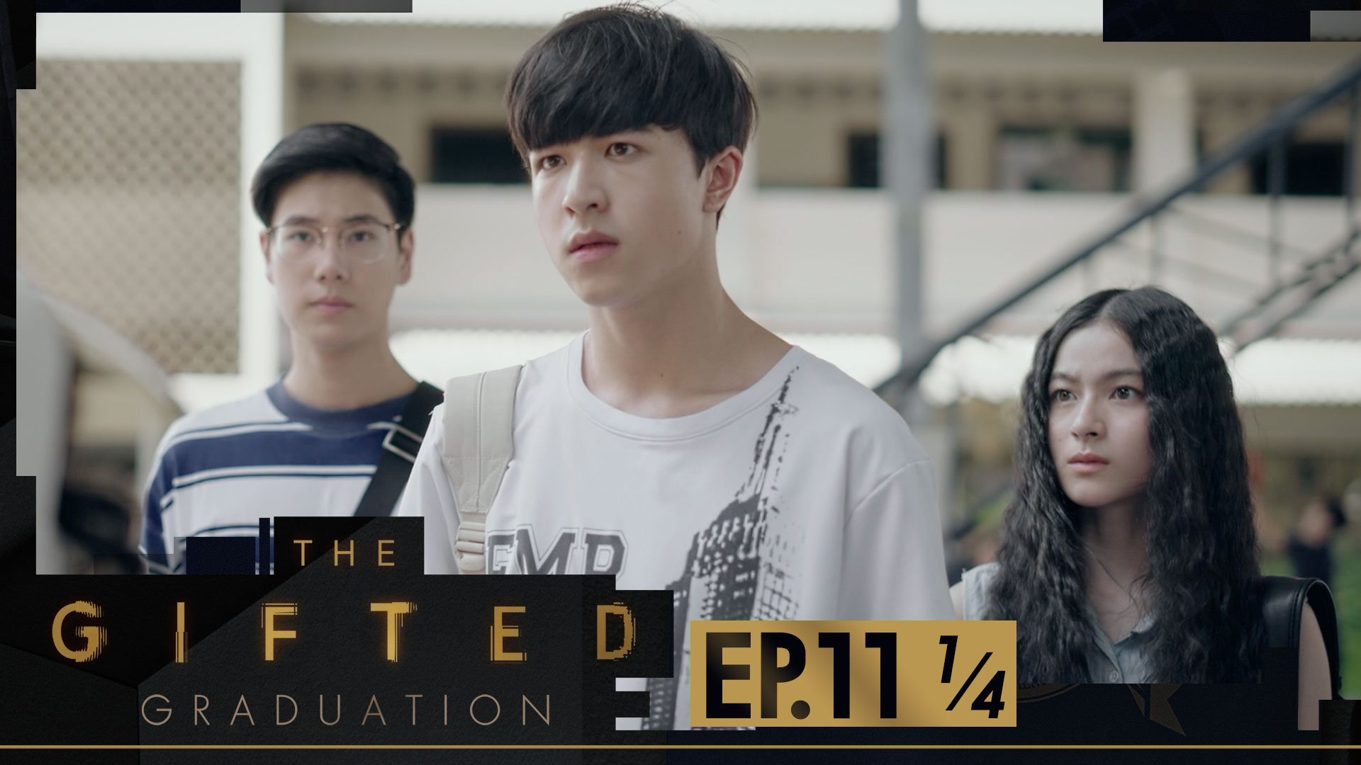 The Gifted Graduation EP.11 [1/4]