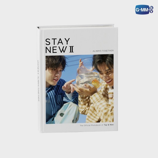 STAY NEW II : ALWAYS TOGETHER | THE OFFICIAL PHOTOBOOK OF TAY-NEW