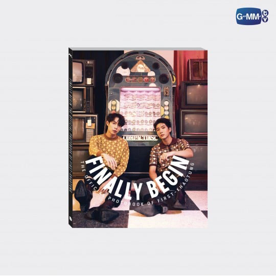 FINALLY BEGIN | THE OFFICIAL PHOTOBOOK OF FIRST-KHAOTUNG